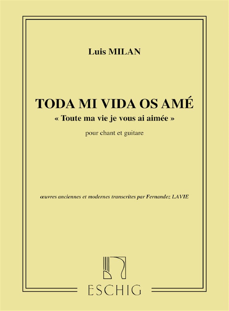 Toda Mi Vidia Os Ame - Toute Ma Vie Je Vous Ai